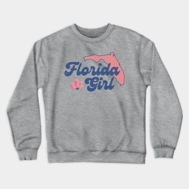 Florida Girl Crewneck Sweatshirt by Brat4